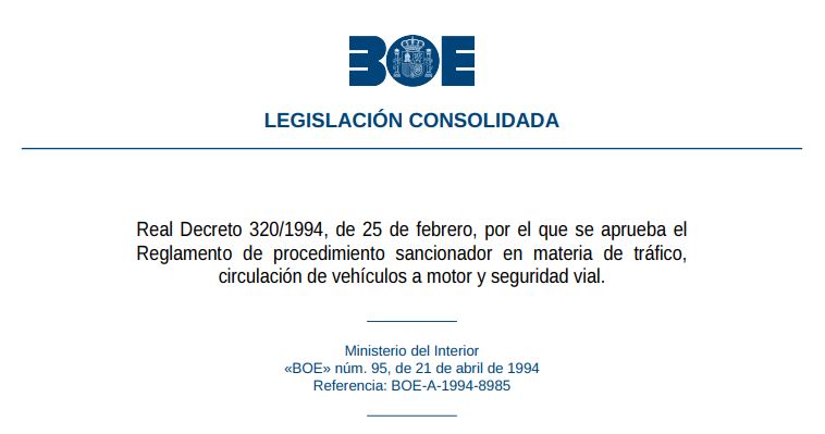 Test del Real Decreto 320/1994, de 25 de febrero, por el que se aprueba el Reglamento de procedimiento sancionador en materia de tráfico, circulación de vehículos a motor y seguridad vial